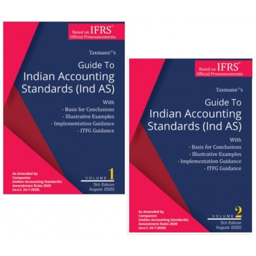 Taxmann's Guide to Indian Accounting Standards [Ind AS in 2 Vols. 2020 Edition] 